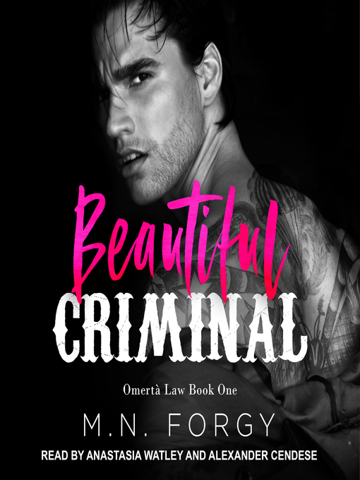 Title details for Beautiful Criminal by M. N. Forgy - Available